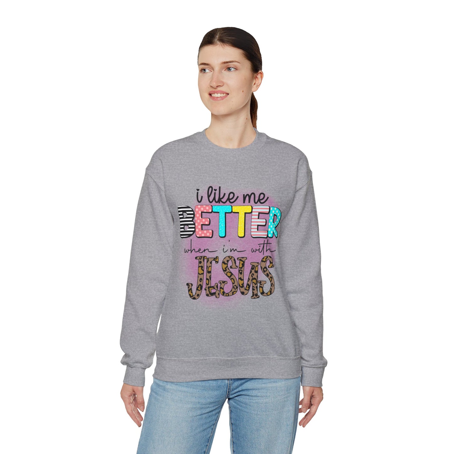 I Like Me Better When I'm With Jesus Unisex Heavy Blend™ Crewneck Christian Sweatshirt