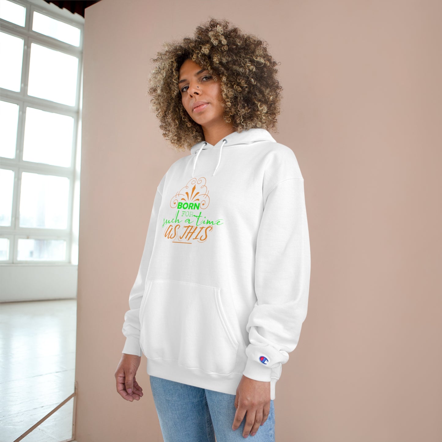 Born For Such A Time As This Unisex Champion Hoodie