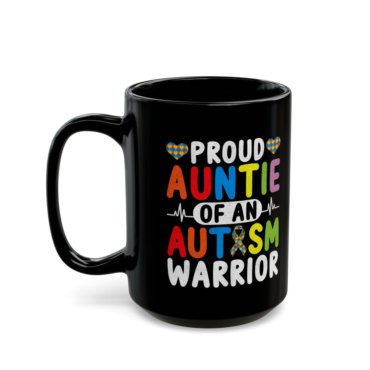 Proud Auntie Autism Warrior Mug - 11oz & 15oz Coffee Cup