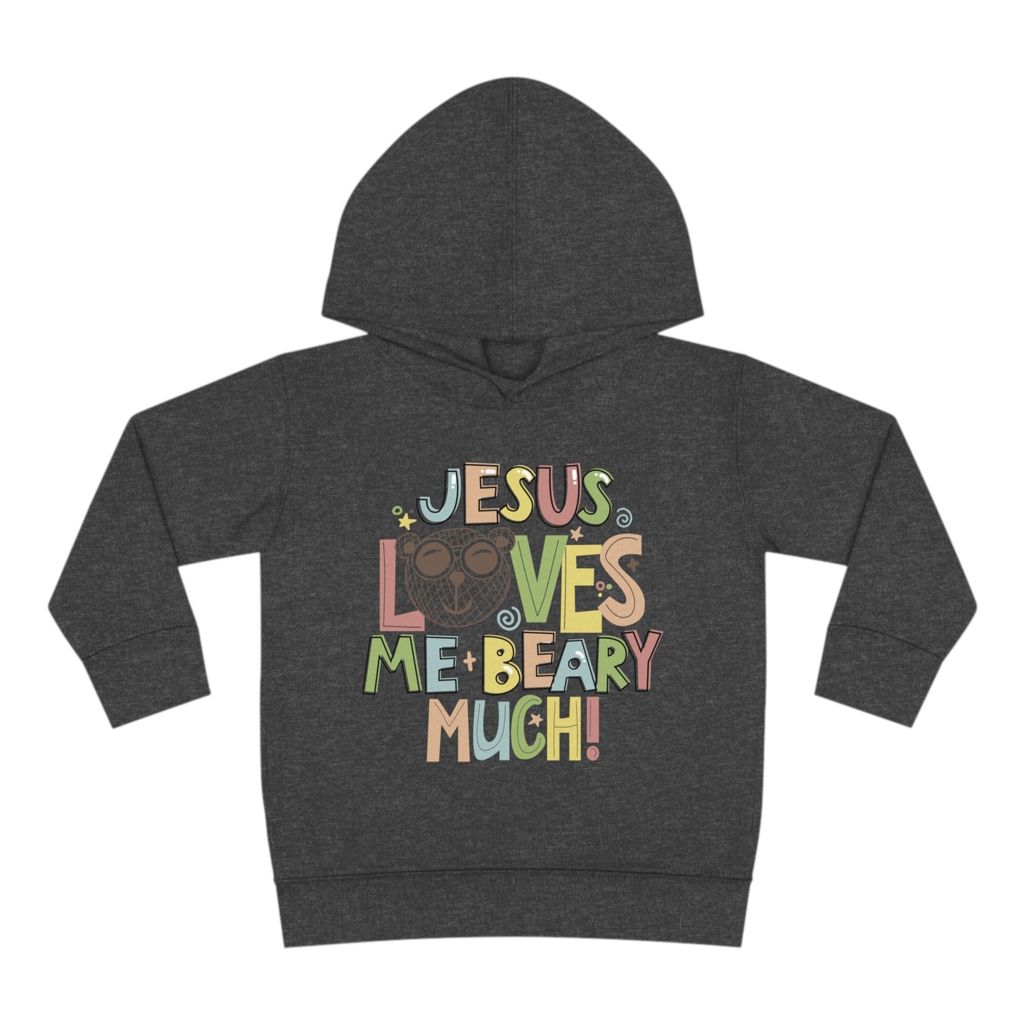 Jesus Loves Me Beary Much Toddler Pullover Fleece Hooded Sweatshirt