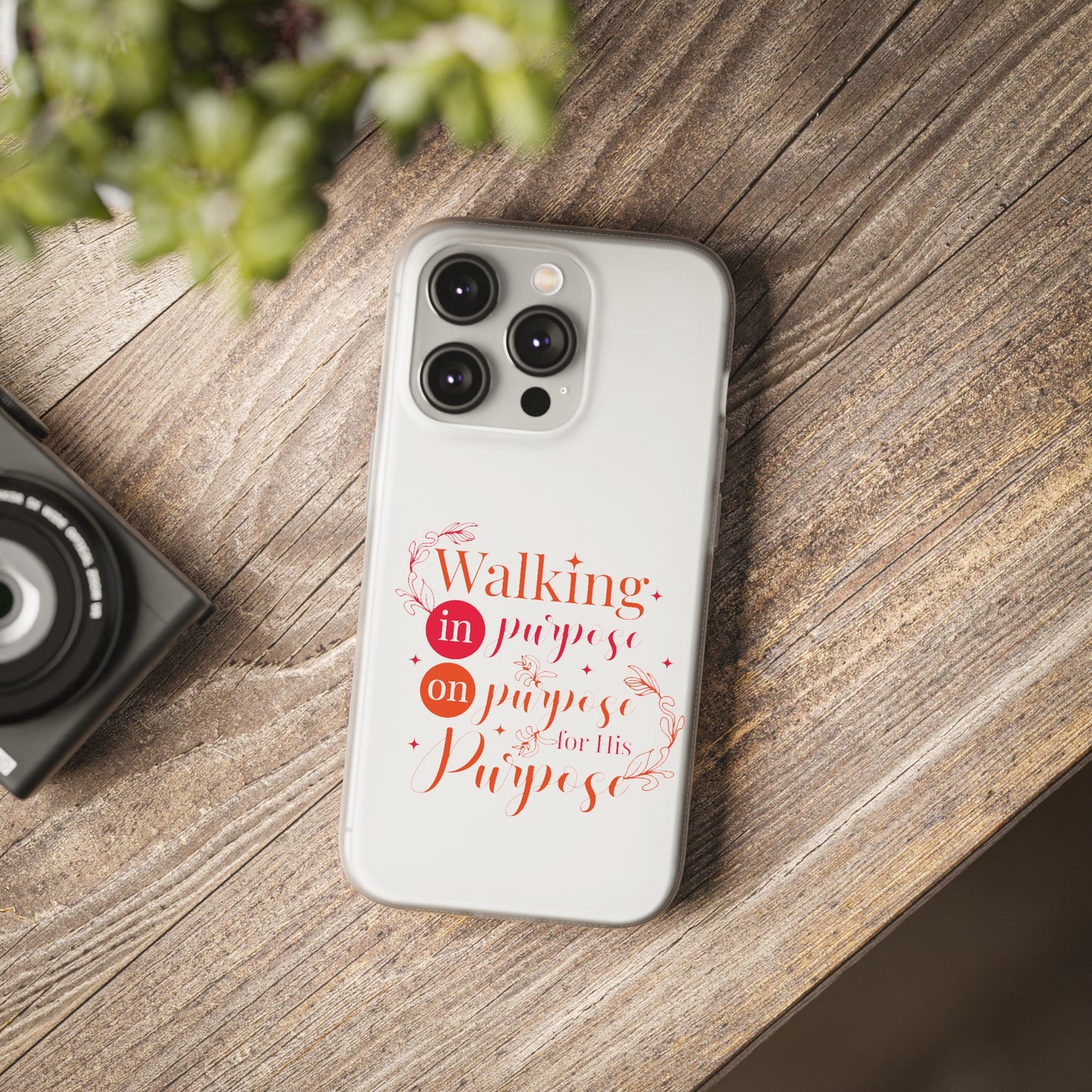 Walking In Purpose On Purpose For His Purpose  Flexi Phone Case