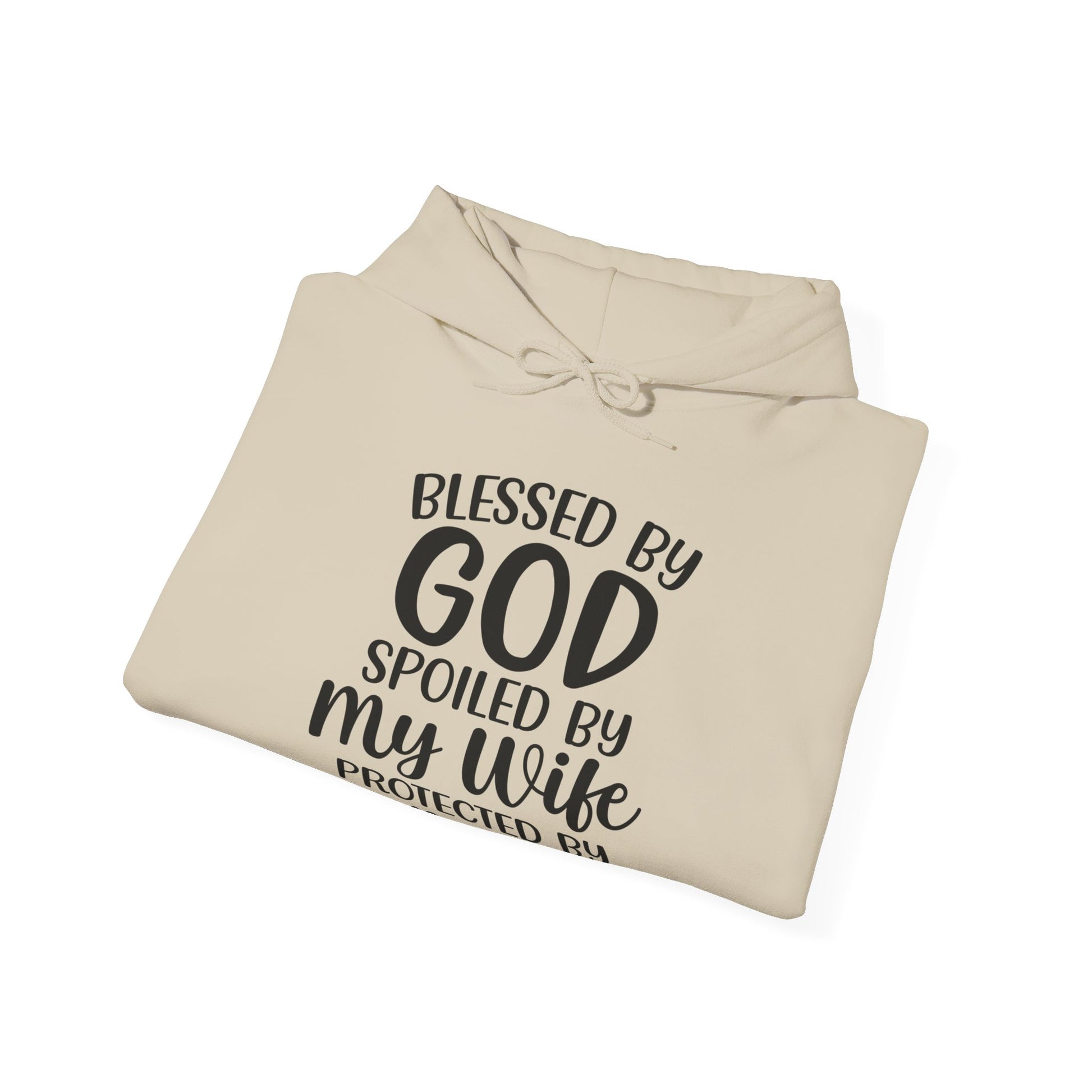 Blessed By God Spoiled By My Wife Protected By Both Men's Christian Hooded Sweatshirt Printify