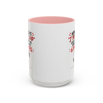 Nothing Says I Trust God Like Checking the Situation Every 6 Minutes Mug