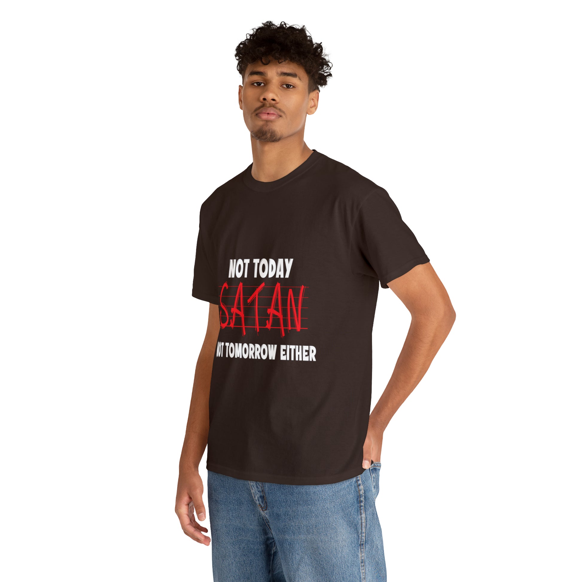 Not Today Satan Not Tomorrow Either  Unisex Heavy Cotton Tee Printify