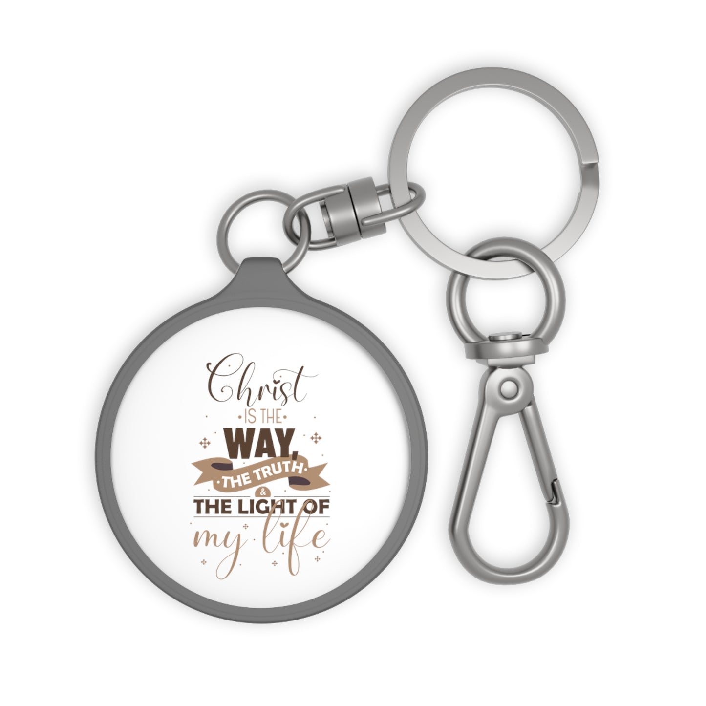 Christ Is The Way, The Truth & The Light Of My Life Key Fob