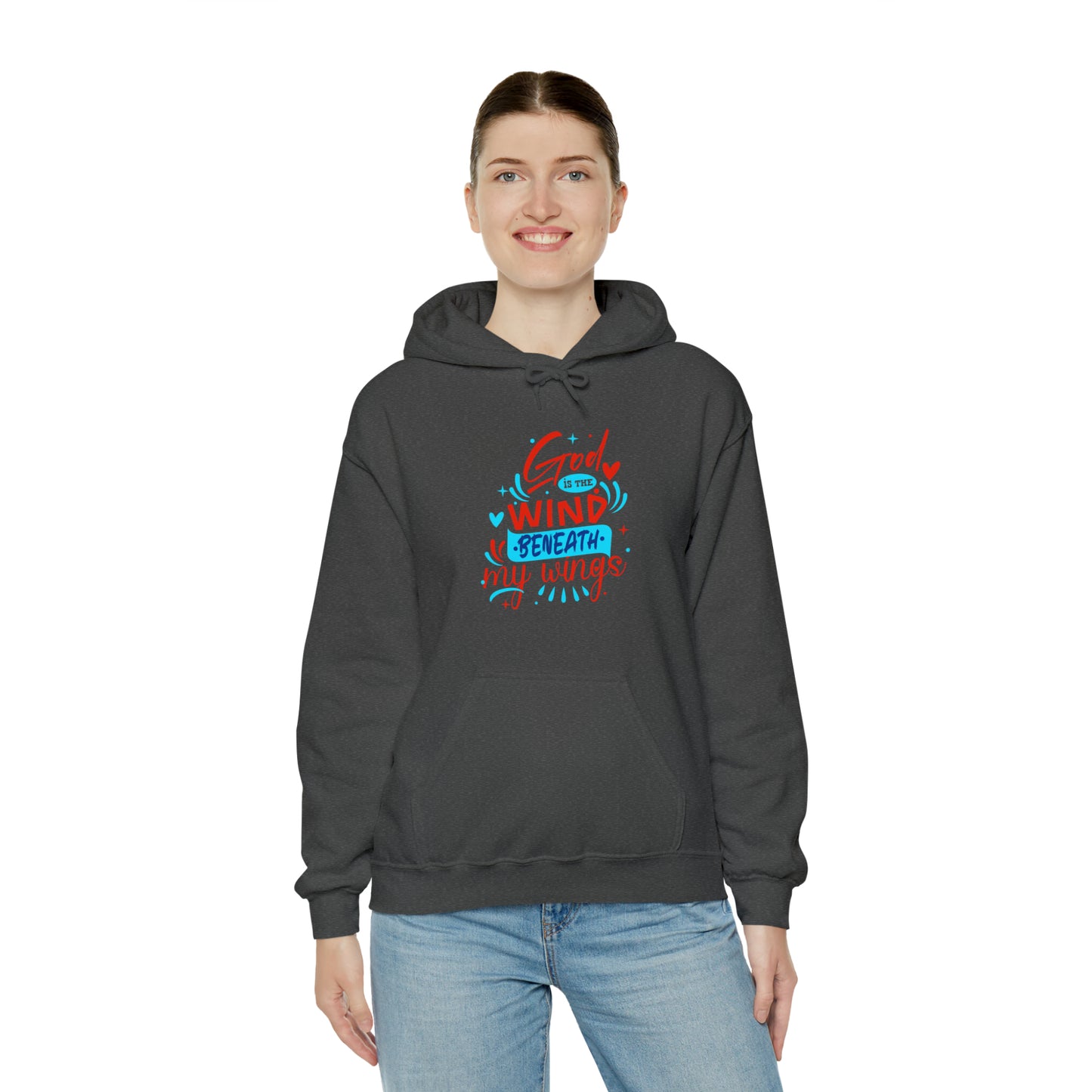 God Is The Wind Beneath My Wings Unisex Hooded Sweatshirt