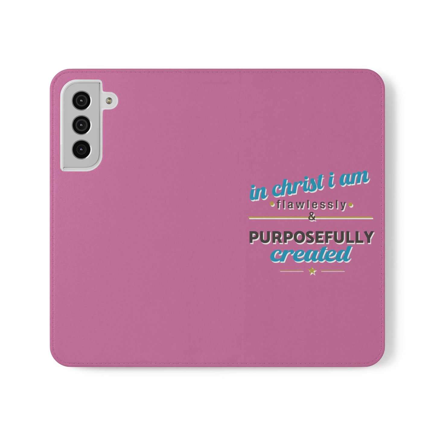 In Christ I Am Flawlessly & Purposefully Created Phone Flip Cases