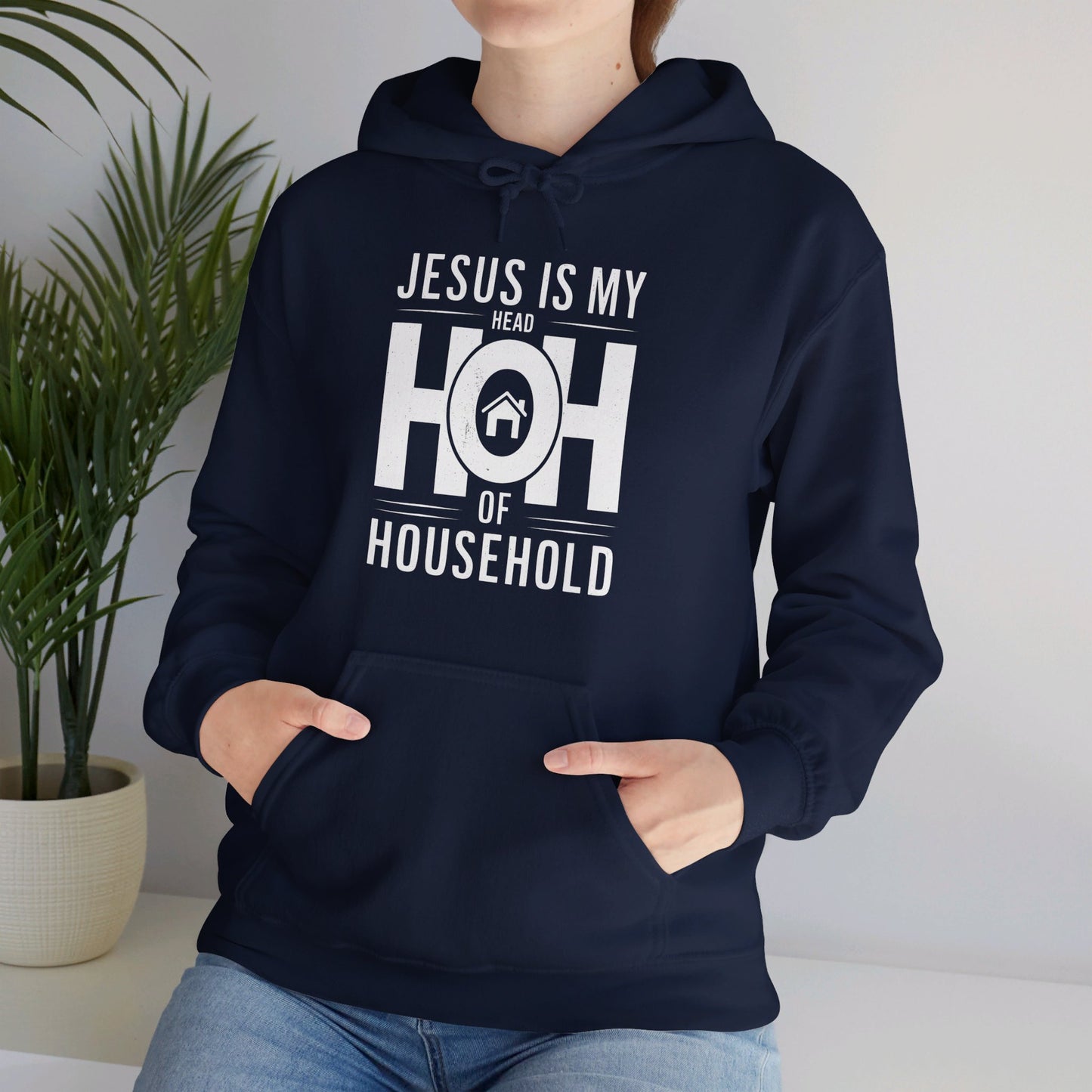 Jesus Is My Head Of Household HOH Unisex Christian Pullover Hooded Sweatshirt