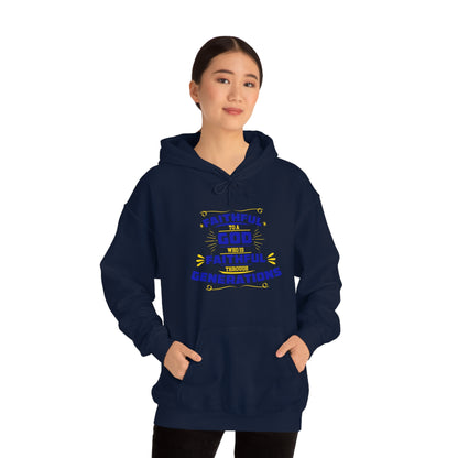 Faithful To A God Who Is Faithful Through Generations Unisex Hooded Sweatshirt