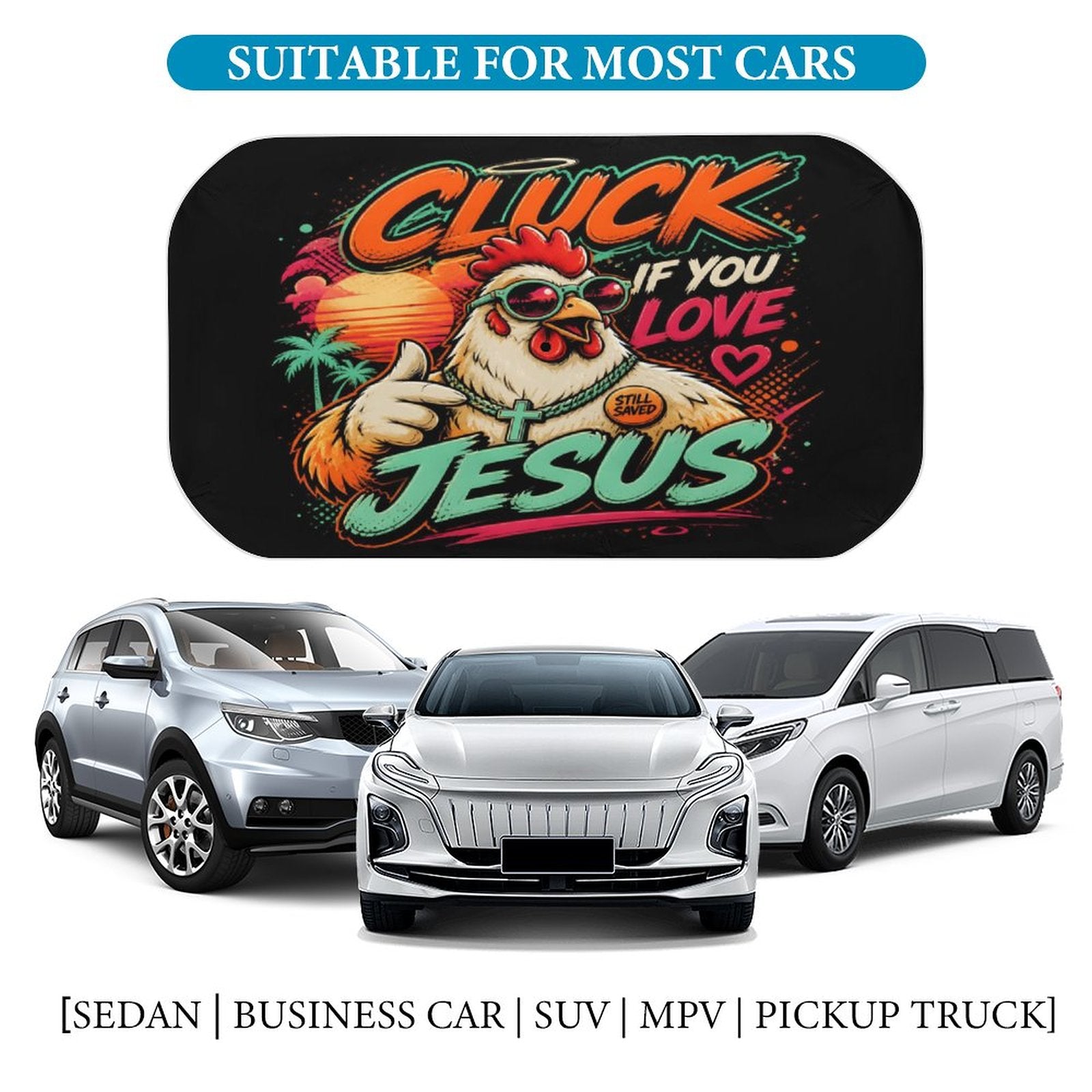 Cluck If You Love Jesus Christian Car Sunshade Umbrella - ClaimedbyGodDesigns