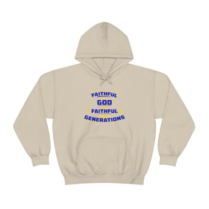 Faithful To A God Who Is Faithful Through Generations Unisex Hooded Sweatshirt