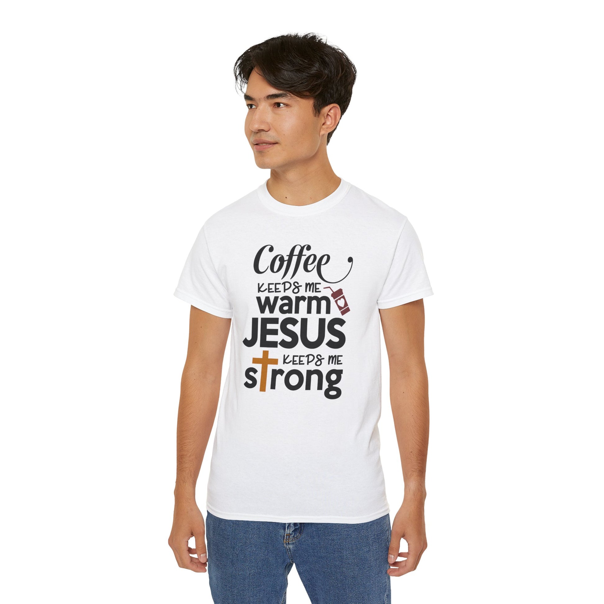 COFFEE KEEPS ME WARM JESUS KEEPS ME STRONG FUNNY Unisex Christian Ultra Cotton Tee Printify