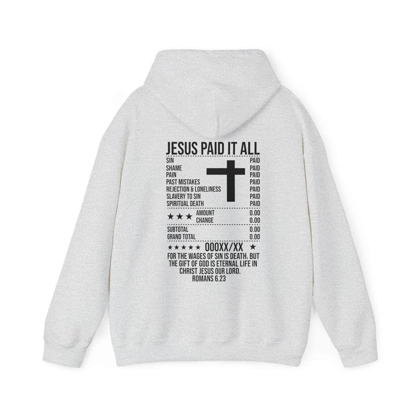 Paid In Full Jesus Paid It All Unisex Christian Hooded Pullover Sweatshirt