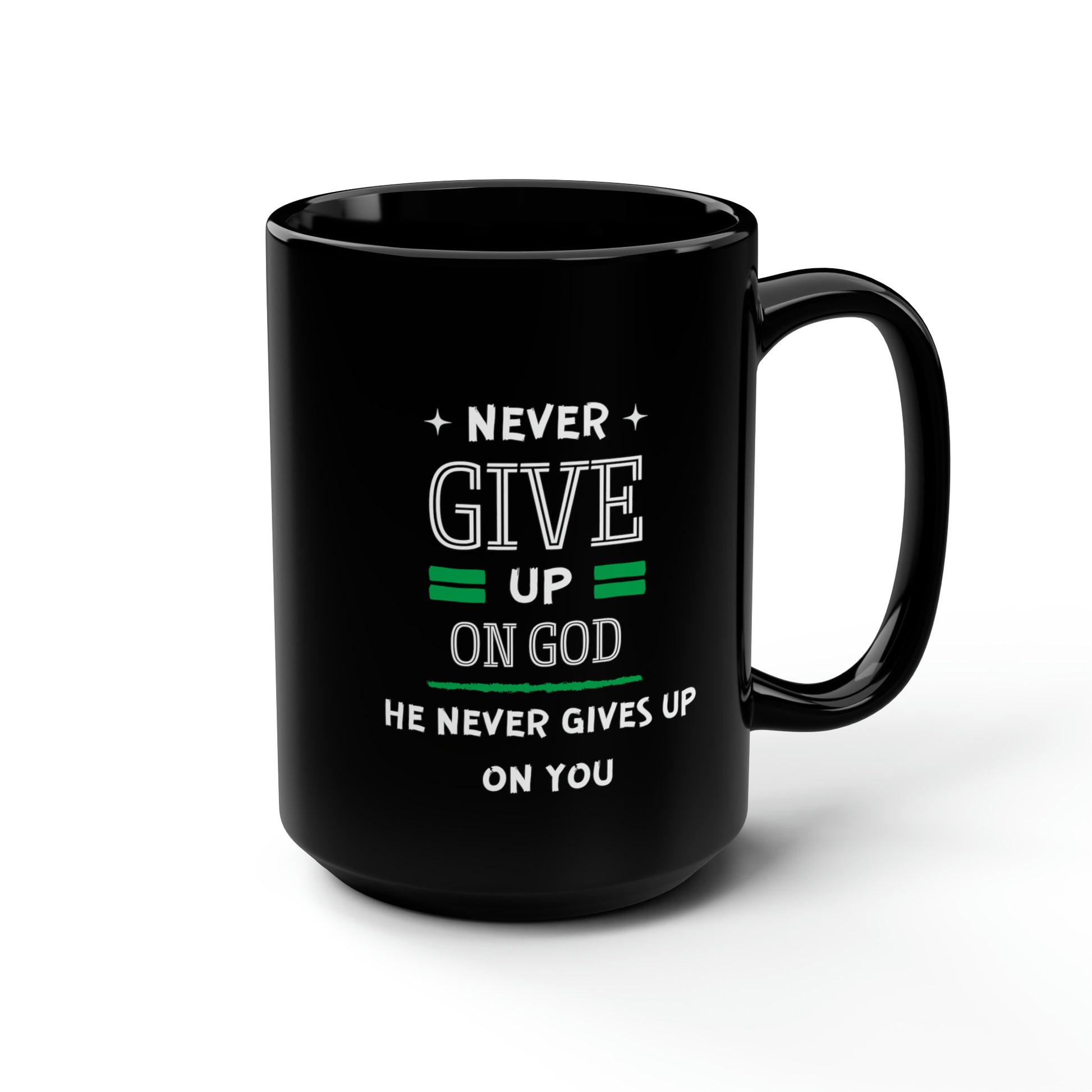 Never Give Up On God He Never Gives Up On You Black Ceramic Mug, 15oz (double sided print) Printify