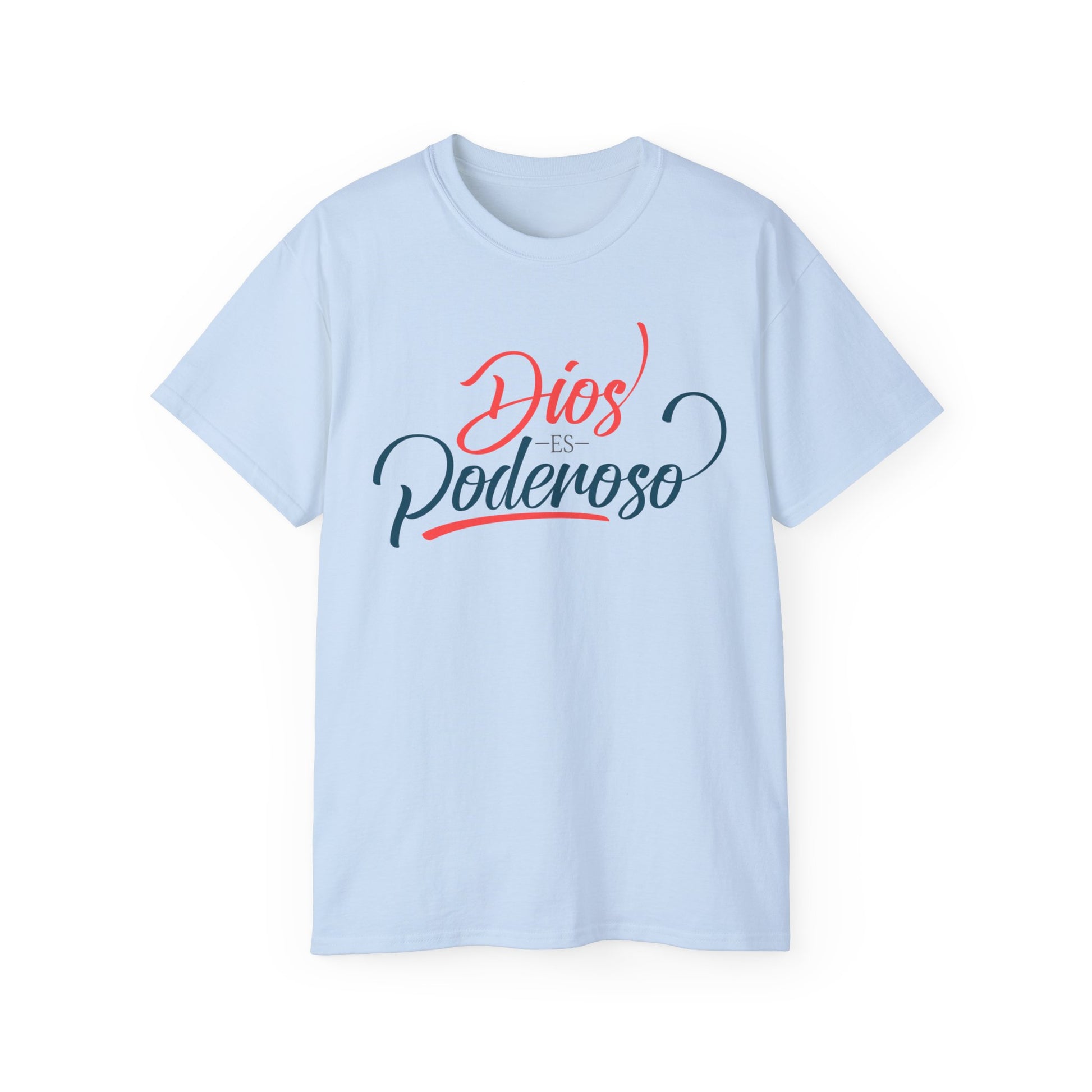 DIOS ES PODEROSO Christian Spanish Unisex T-shirt Printify