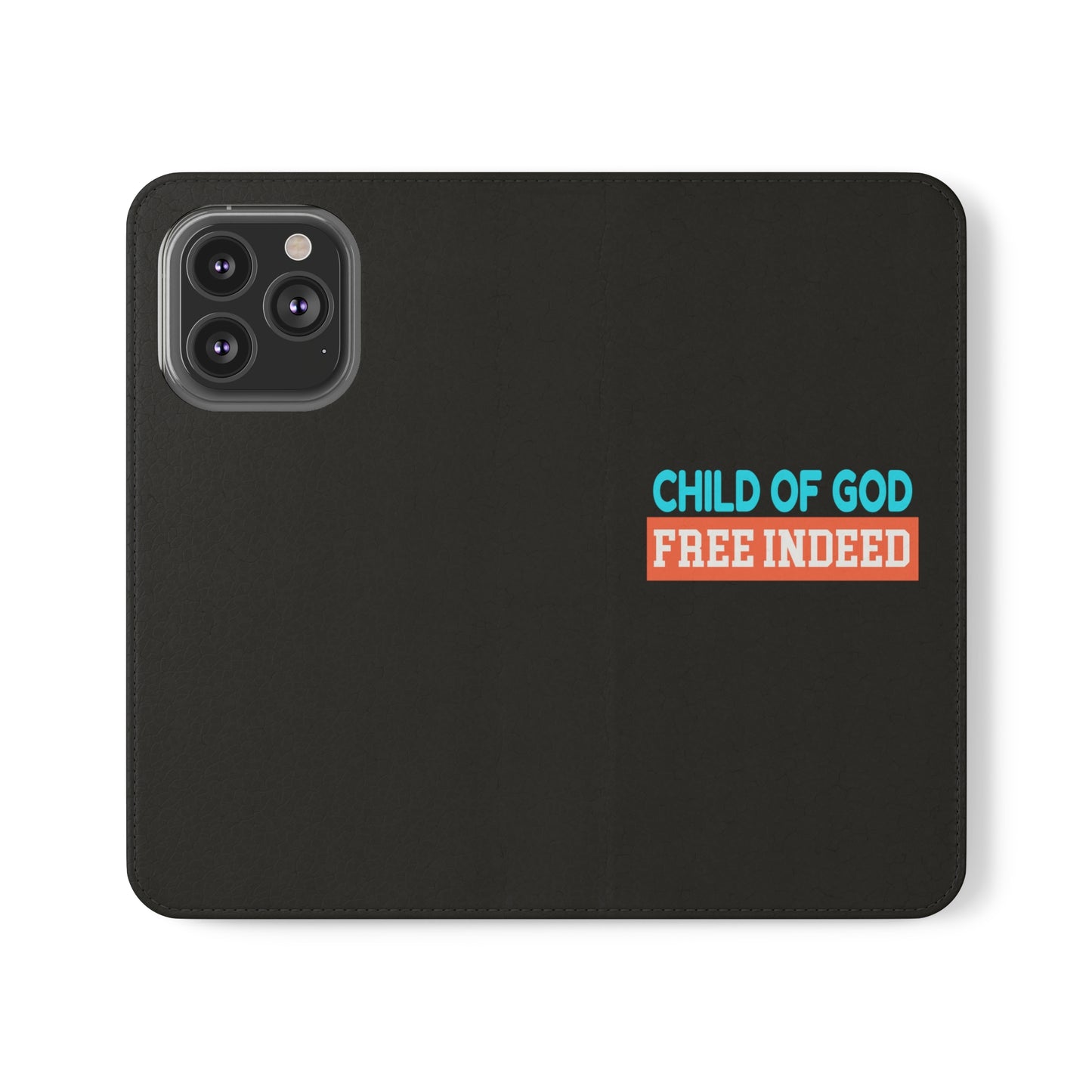 Child Of God Free Indeed Christian Phone Flip Cases Printify