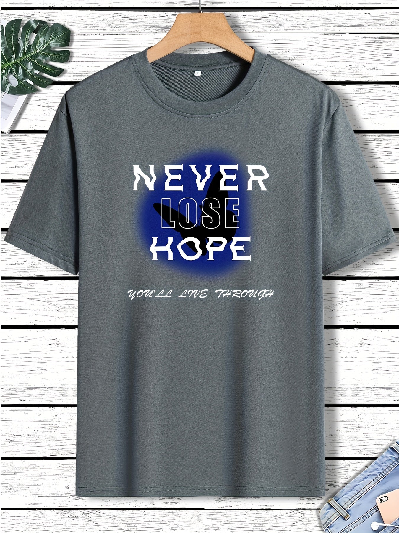 Never Lose Hope You'll Live Through Men's Christian T-shirt claimedbygoddesigns