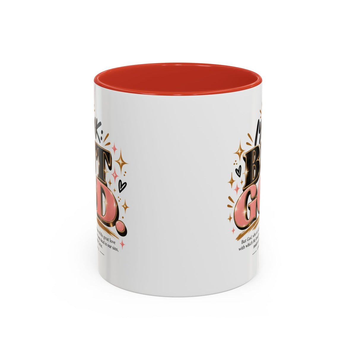 Accent Coffee Mug - “IYKYK But God” Inspirational Christian Coffee Mug (11/15oz)