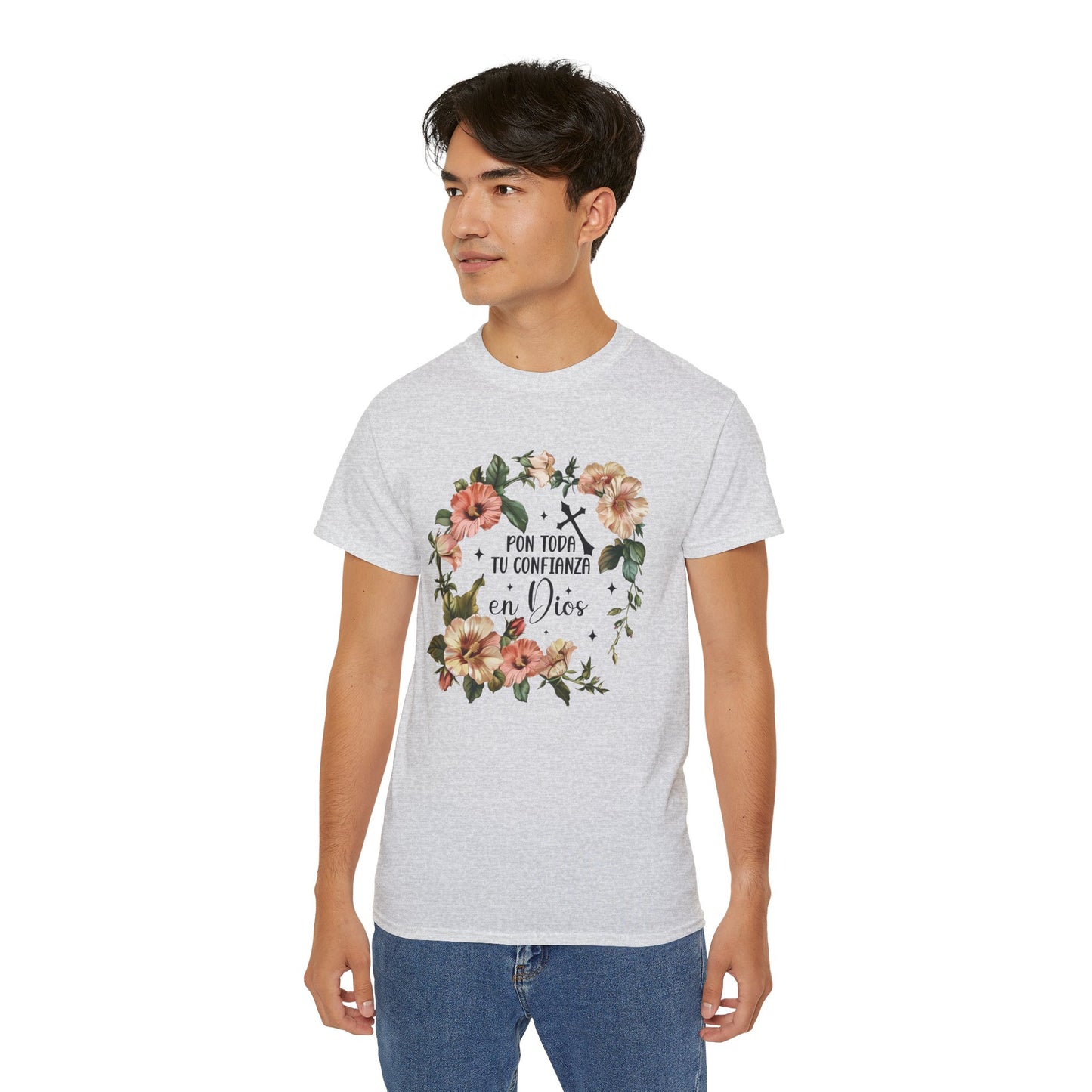 PON TODA TU CONFIANZA EN DIOS Christian Spanish Unisex T-shirt Printify