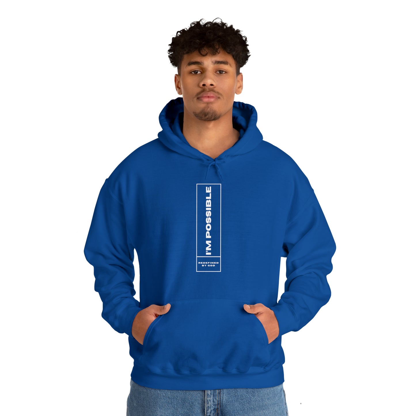 I'm Possible Redefined By God Unisex Hooded Sweatshirt Printify
