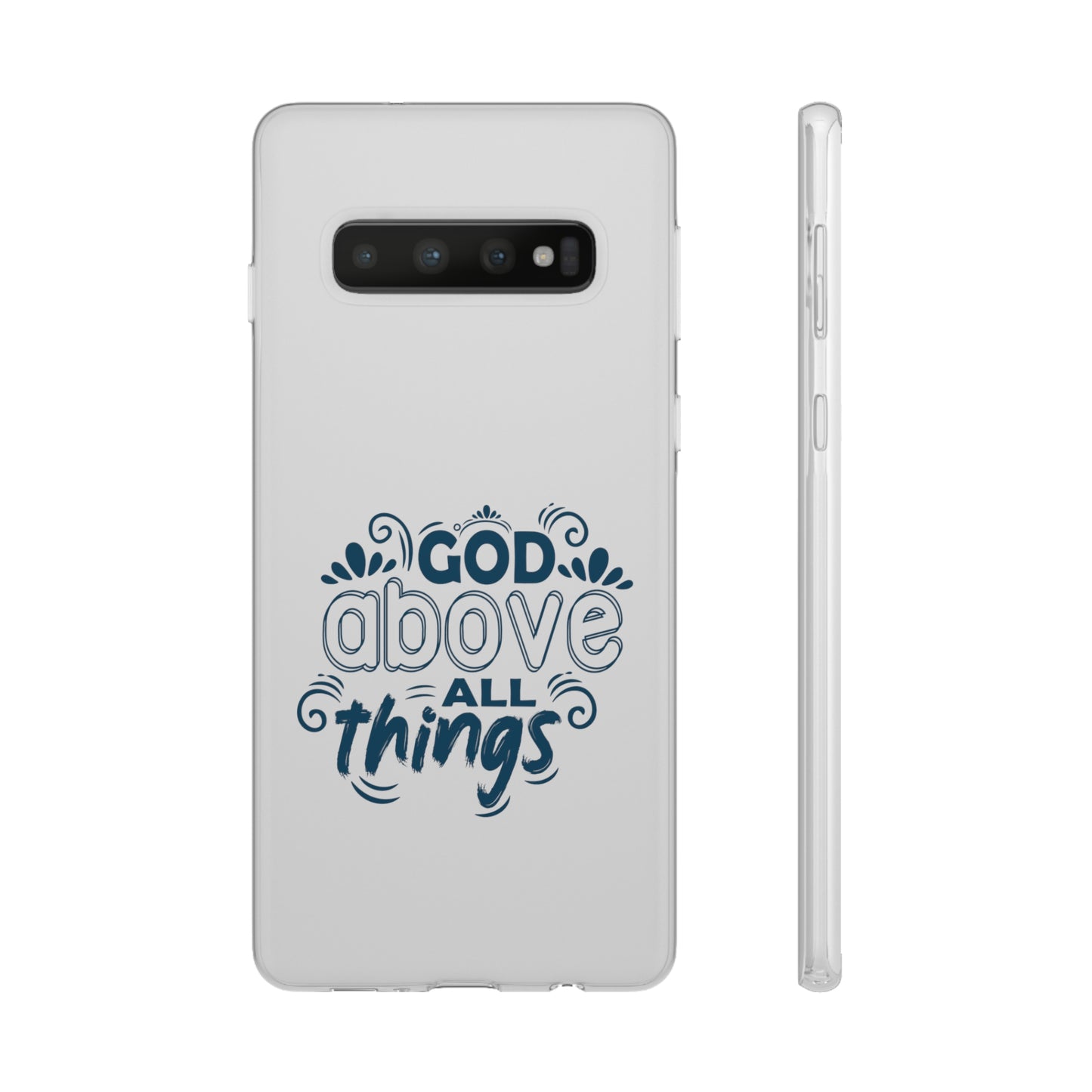 God Above All Things Flexi Phone Case