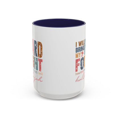 Inspirational Accent Coffee Mug - 'I Will Bring My Hard Fought Hallelujah' - 11oz & 15oz