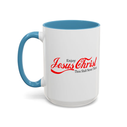 Christian Ceramic Mug - Enjoy Him Accent Coffee Mug (11, 15oz)
