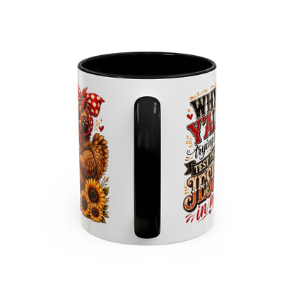 Why Y'all Trying to Test the Jesus in Me Christian Accent Ceramic Coffee Mug