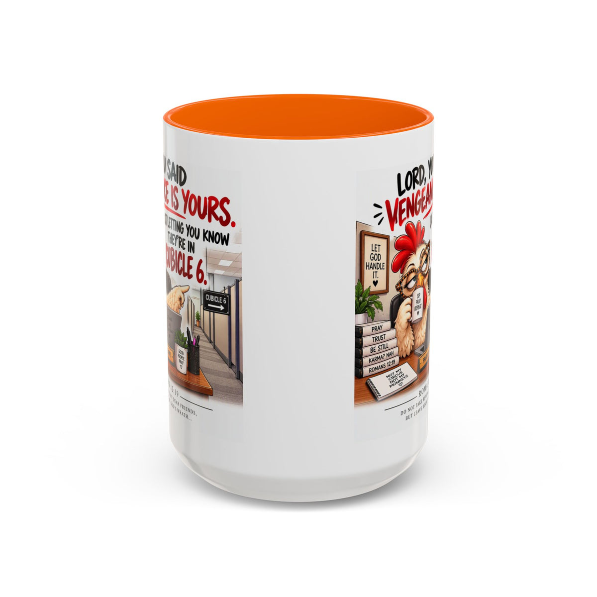 Christian Coffee Mug — “Lord, You Said Vengeance Is Yours” Funny Office Cubicle Prayer Gift