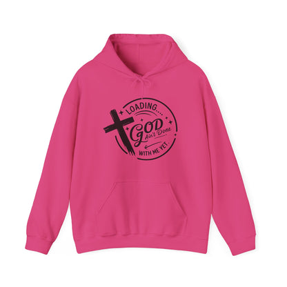 Unisex Christian Hooded Sweatshirt - Loading He Aint Done With Me Yet