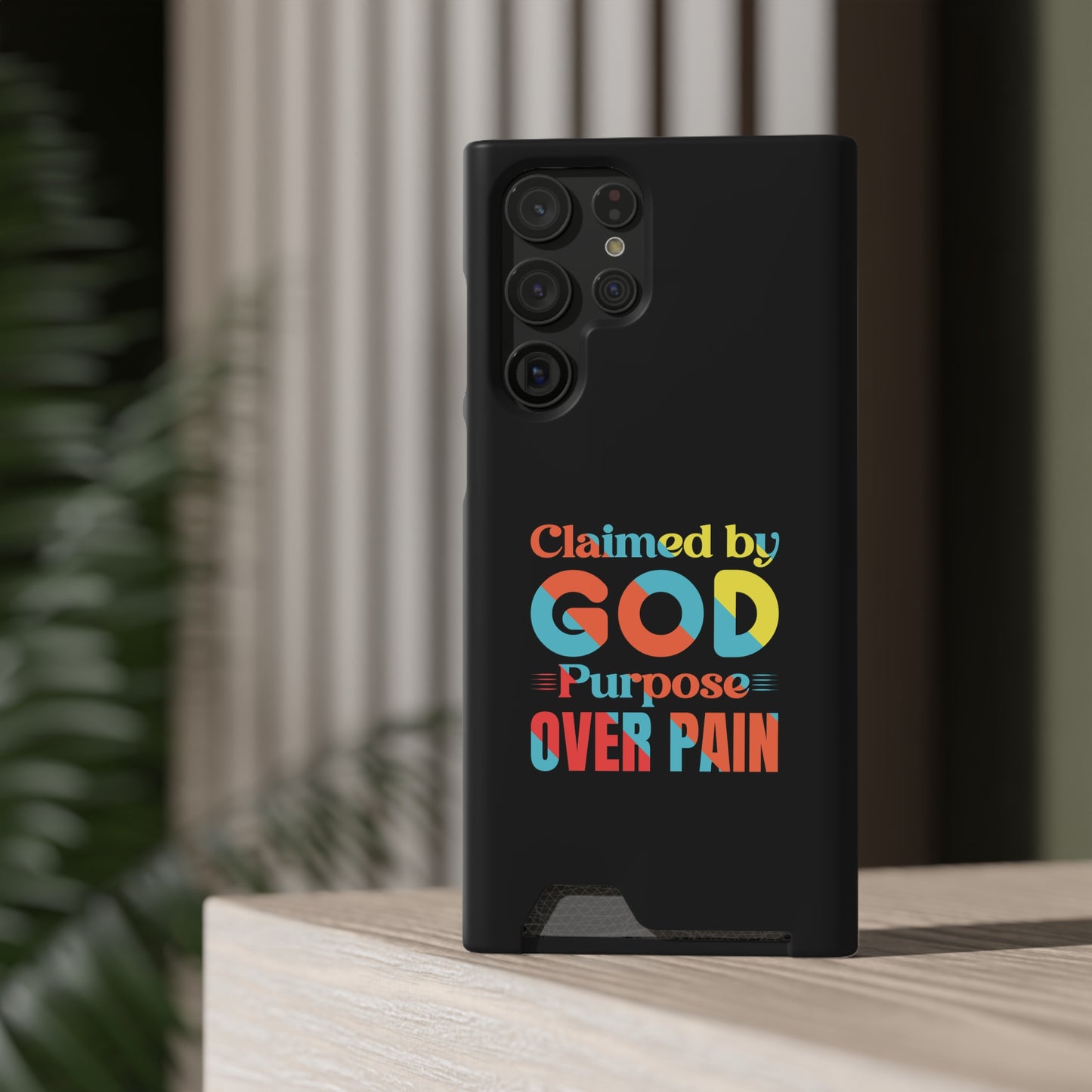 Claimed By God Purpose Over Pain Christian Phone Case With Card Holder Printify