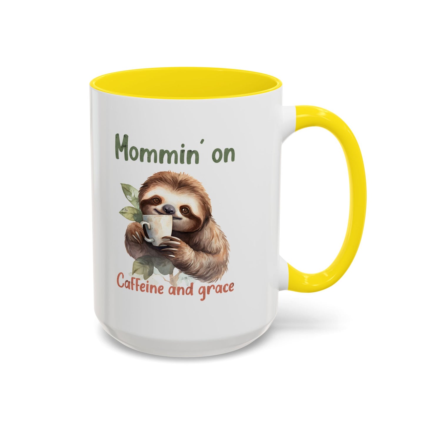 Sloth Mom Coffee Accent Mug - 'Mommin' on Caffeine and Grace' - Cute Gift for Christian Moms