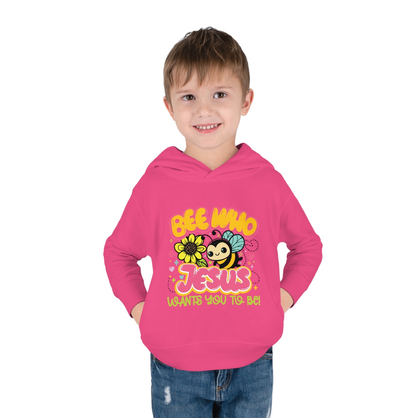 Bee Who Jesus Wants You To Be Christian Toddler Pullover Fleece Hooded Sweatshirt