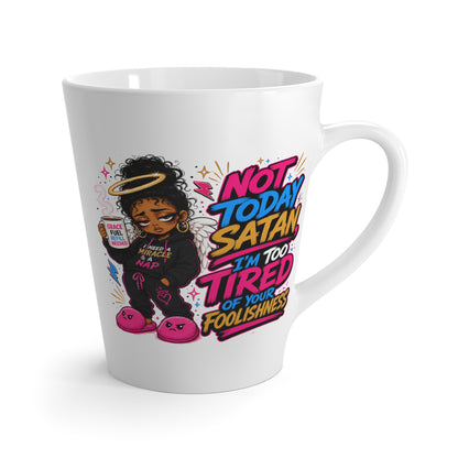 Latte Mug — "Not Today Satan" Coffee Mug with Sassy Afro Angel Design