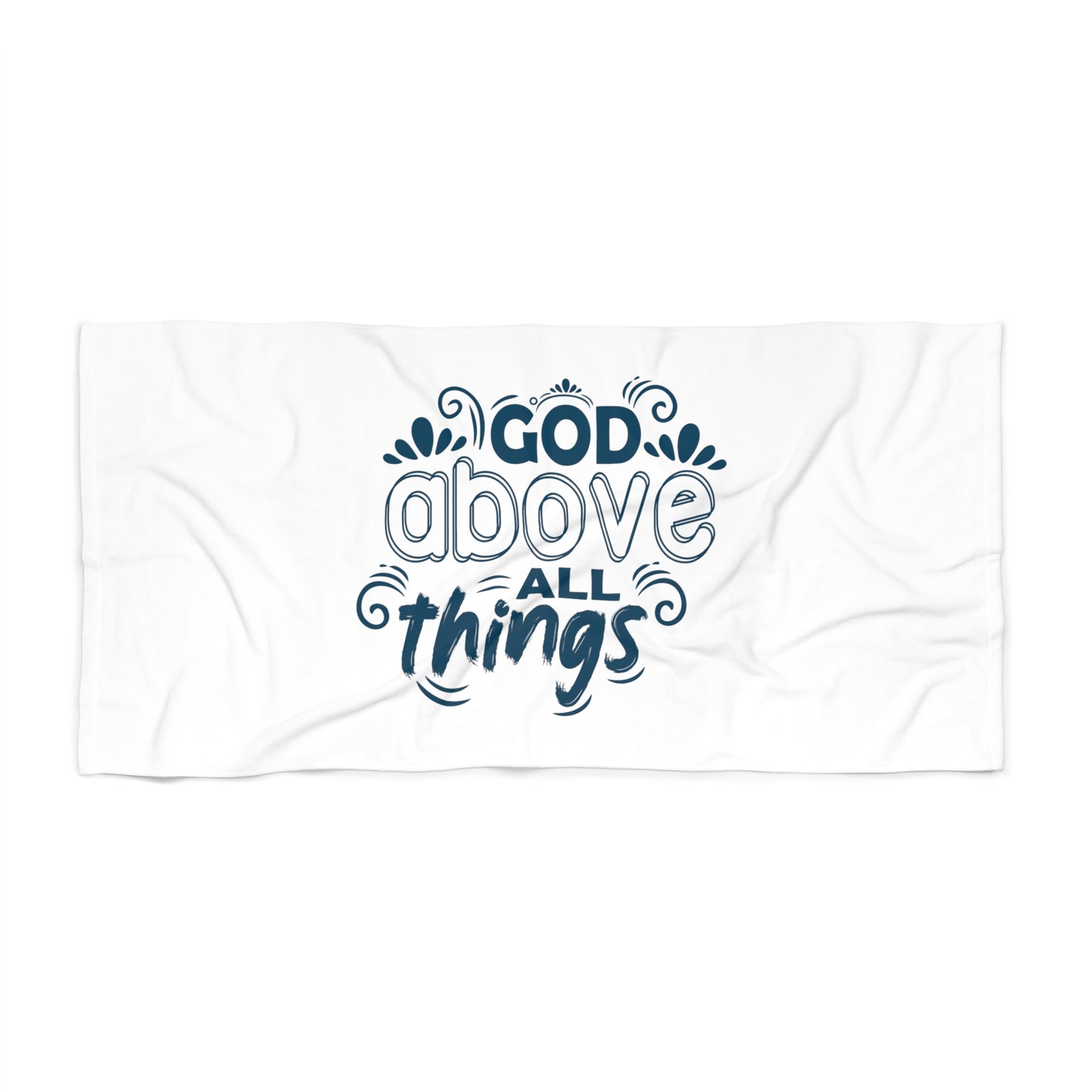 God Above All Things Christian Beach Towel Printify