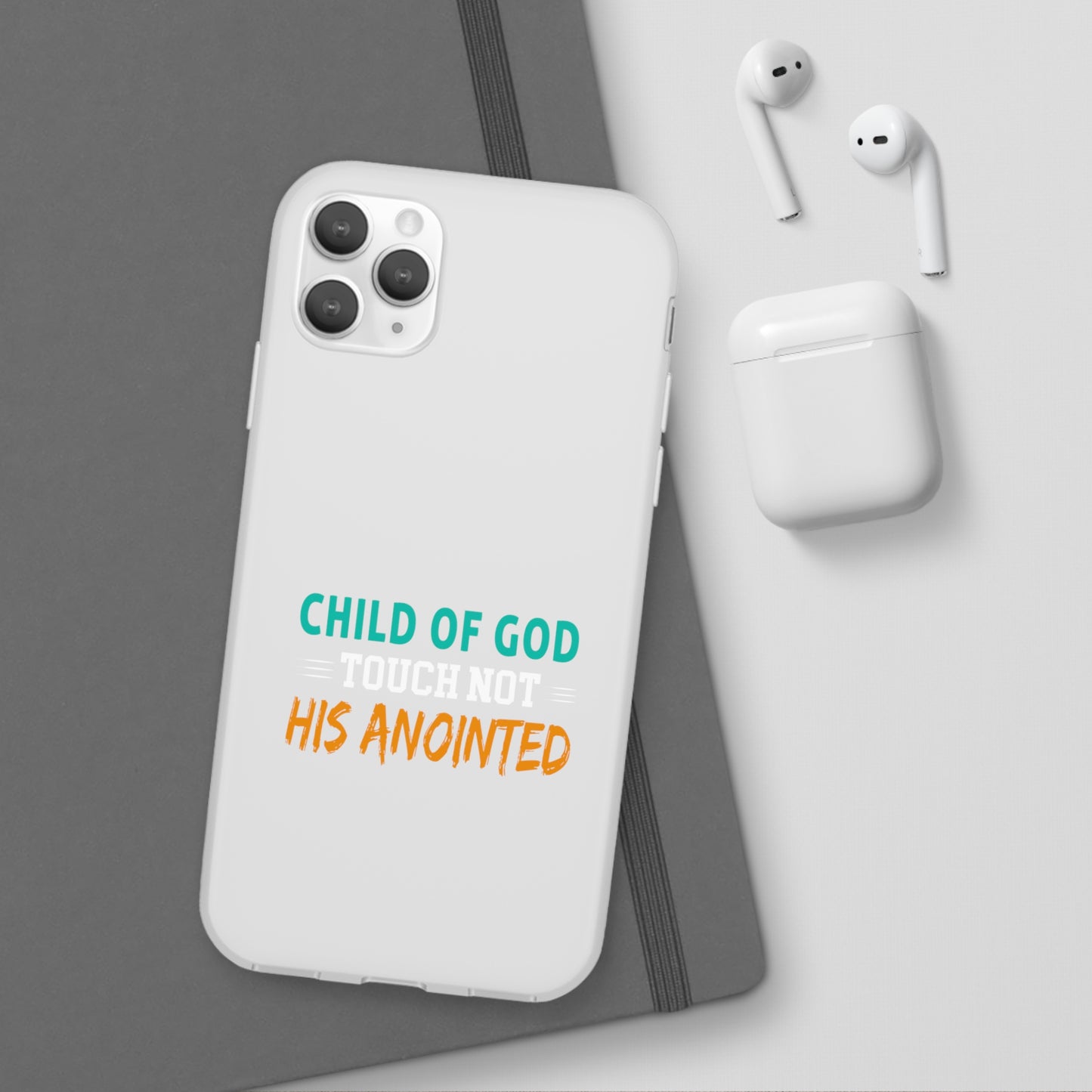 Child Of God Touch Not His Anointed Christian Flexi Phone Case Printify