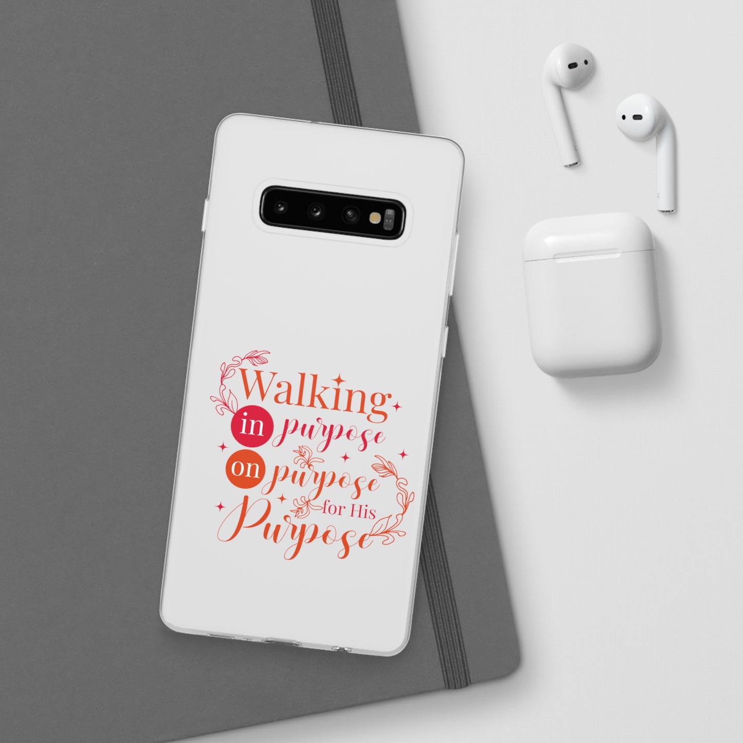 Walking In Purpose On Purpose For His Purpose  Flexi Phone Case