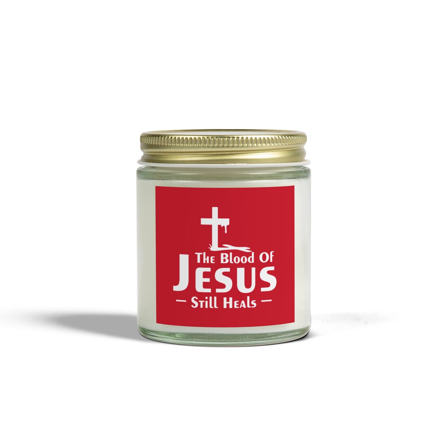 The Blood Of Jesus Still Heals Christian Scented Candle (4oz, 9oz)