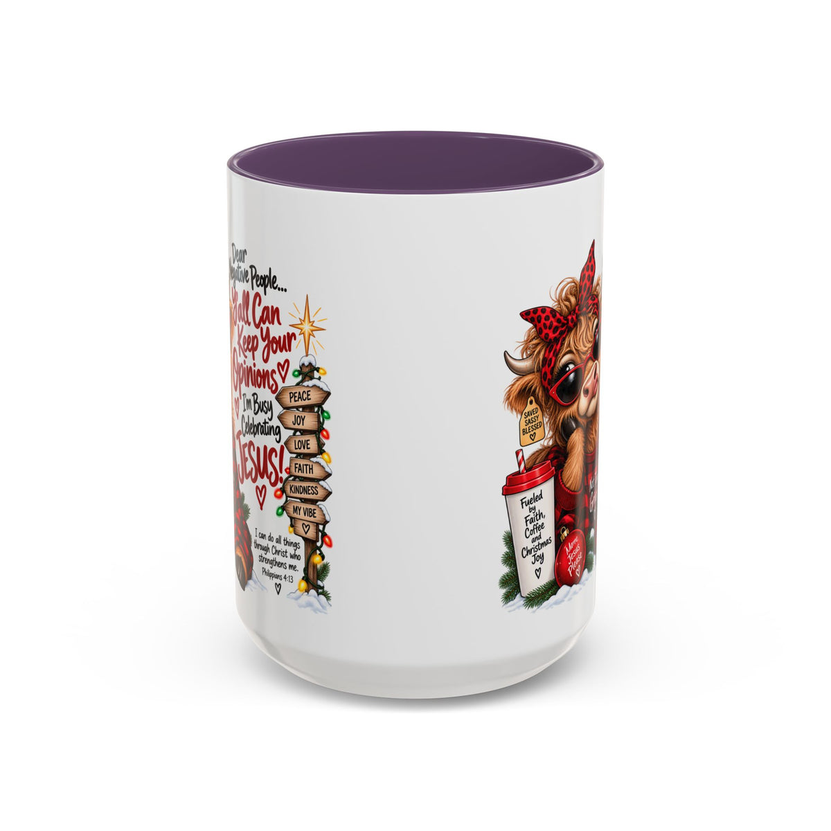 Dear Negative People… I’m Busy Celebrating Jesus! Christmas Cow Mug
