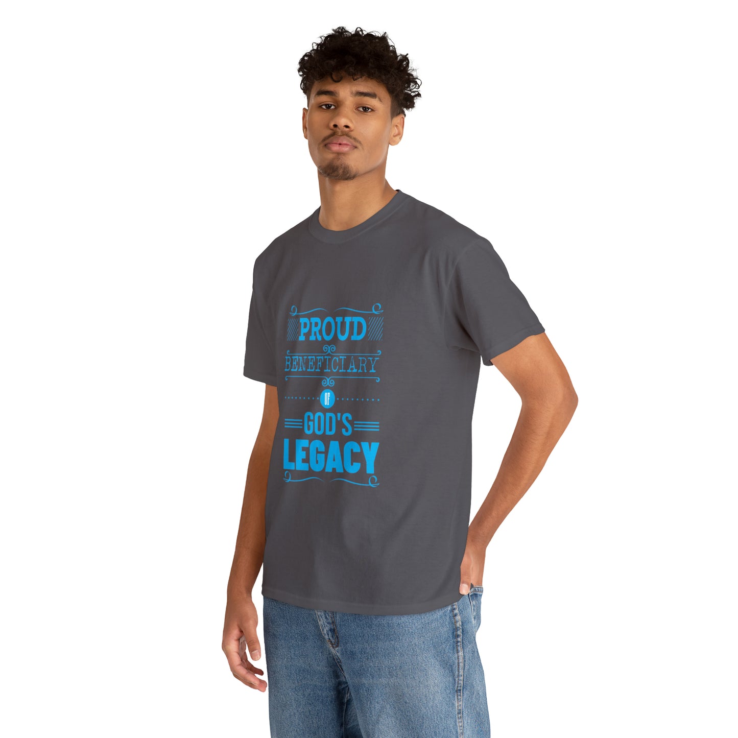 Proud Beneficiary Of God's Legacy Unisex Heavy Cotton Tee