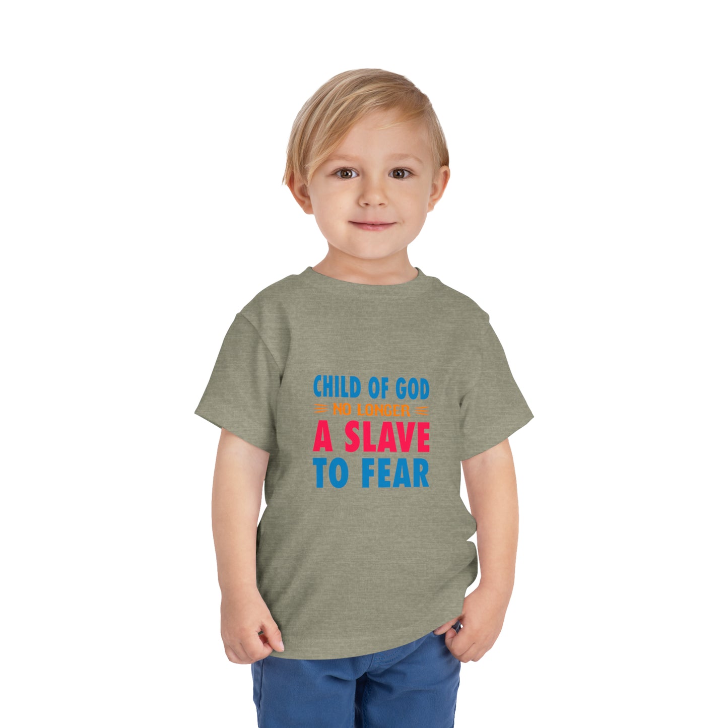 Child Of God No Longer A Slave To Fear Christian Toddler T-Shirt Printify