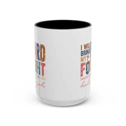 Inspirational Accent Coffee Mug - 'I Will Bring My Hard Fought Hallelujah' - 11oz & 15oz