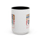 Inspirational Accent Coffee Mug - 'I Will Bring My Hard Fought Hallelujah' - 11oz & 15oz