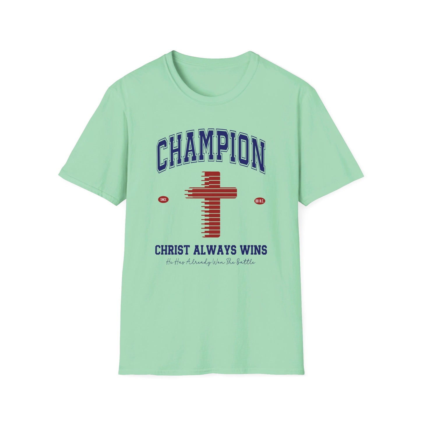 Champion Christ Always Wins Unisex Christian T-shirt