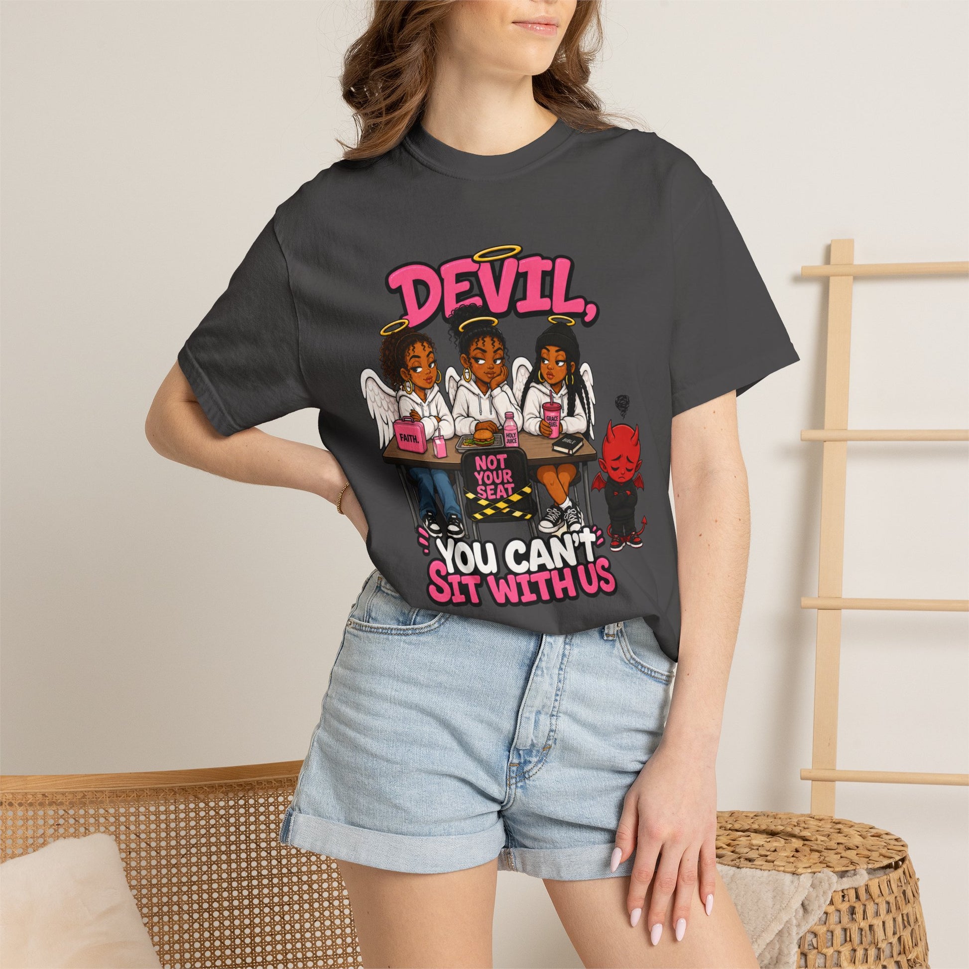 You Can't Sit With Us T-Shirt — 'Devil' Funny Girls Desk Graphic Tee - ClaimedbyGodDesigns