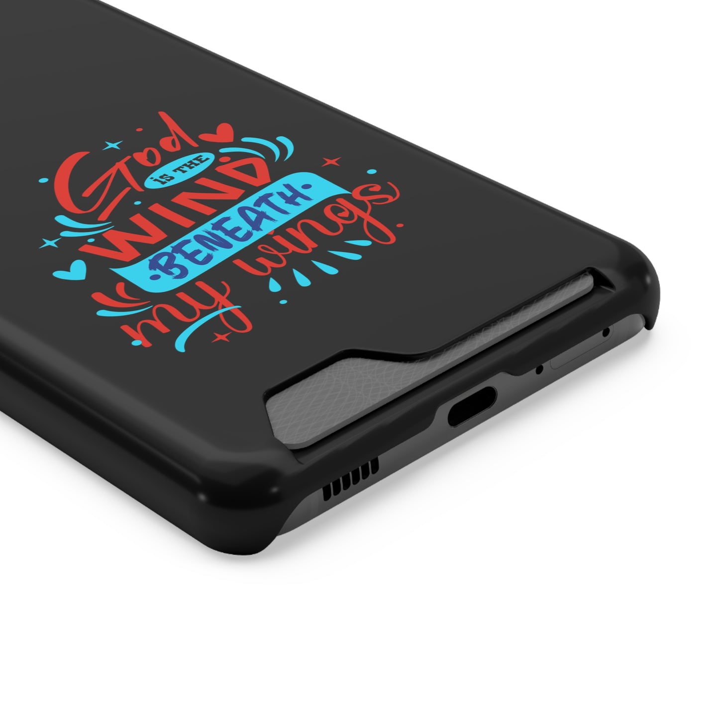 God Is The Wind Beneath My Wings Phone Case With Card Holder