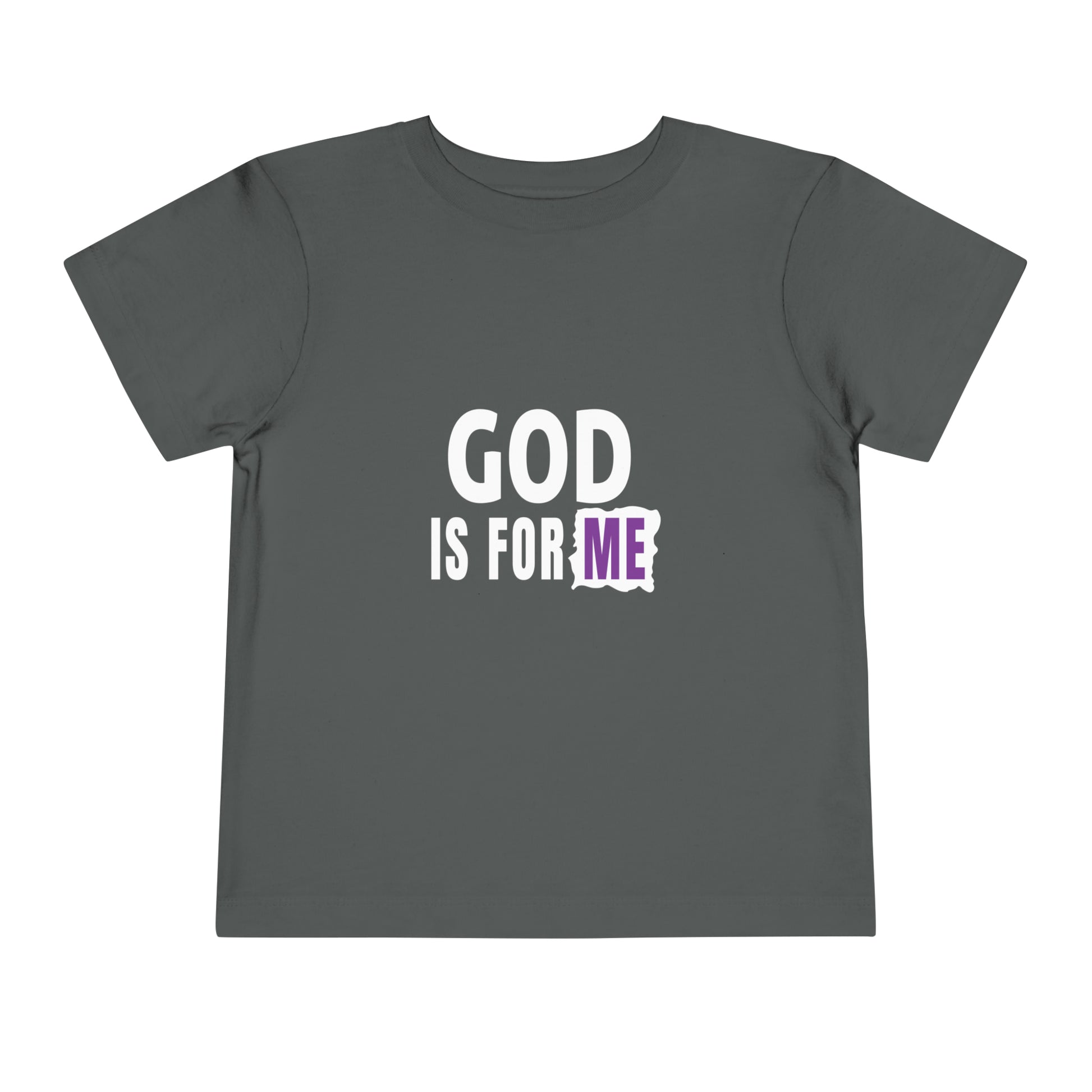 God Is For Me Christian Toddler T-Shirt Printify