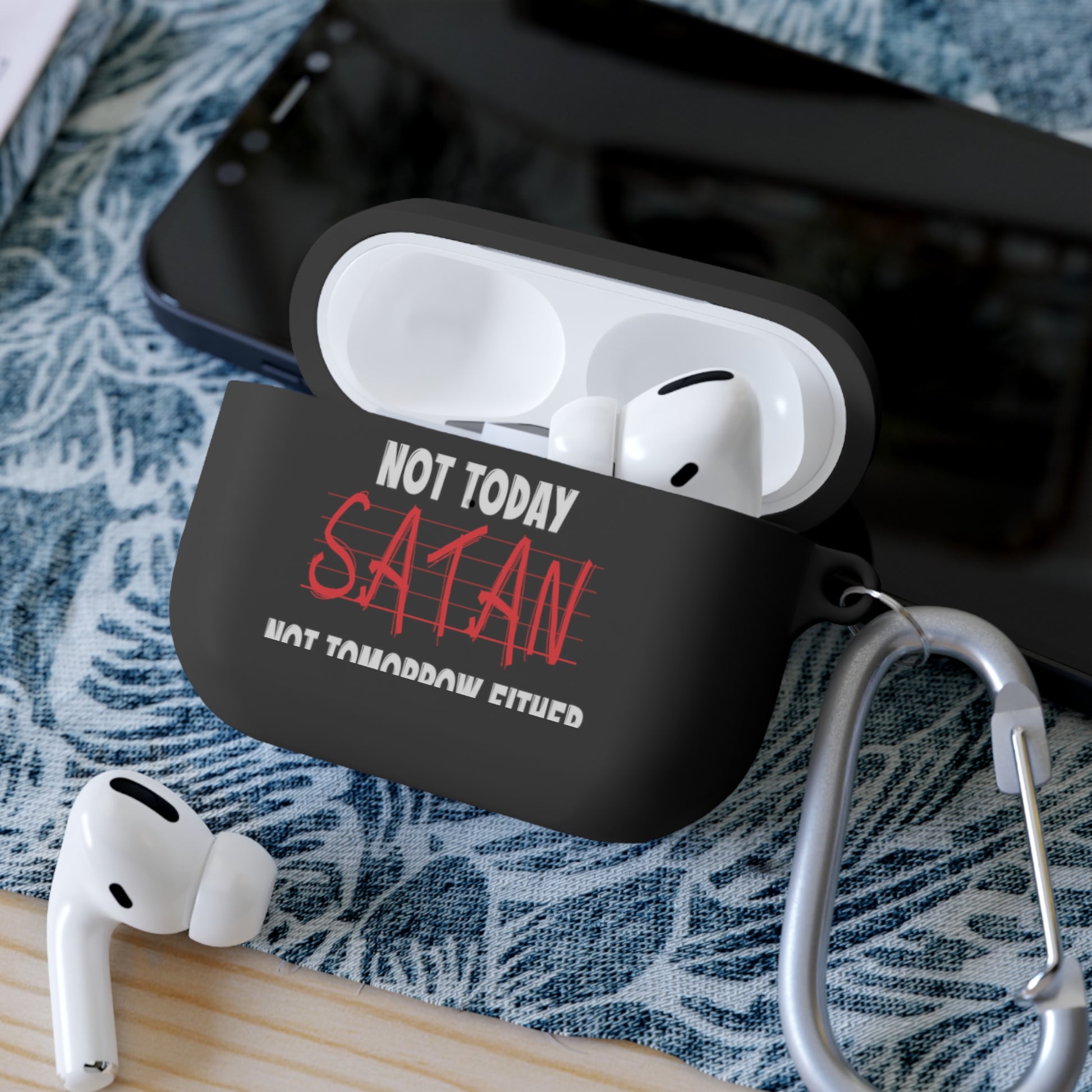 Not Today Satan Not Tomorrow Either Christian Airpod / Airpods Pro Case cover Printify