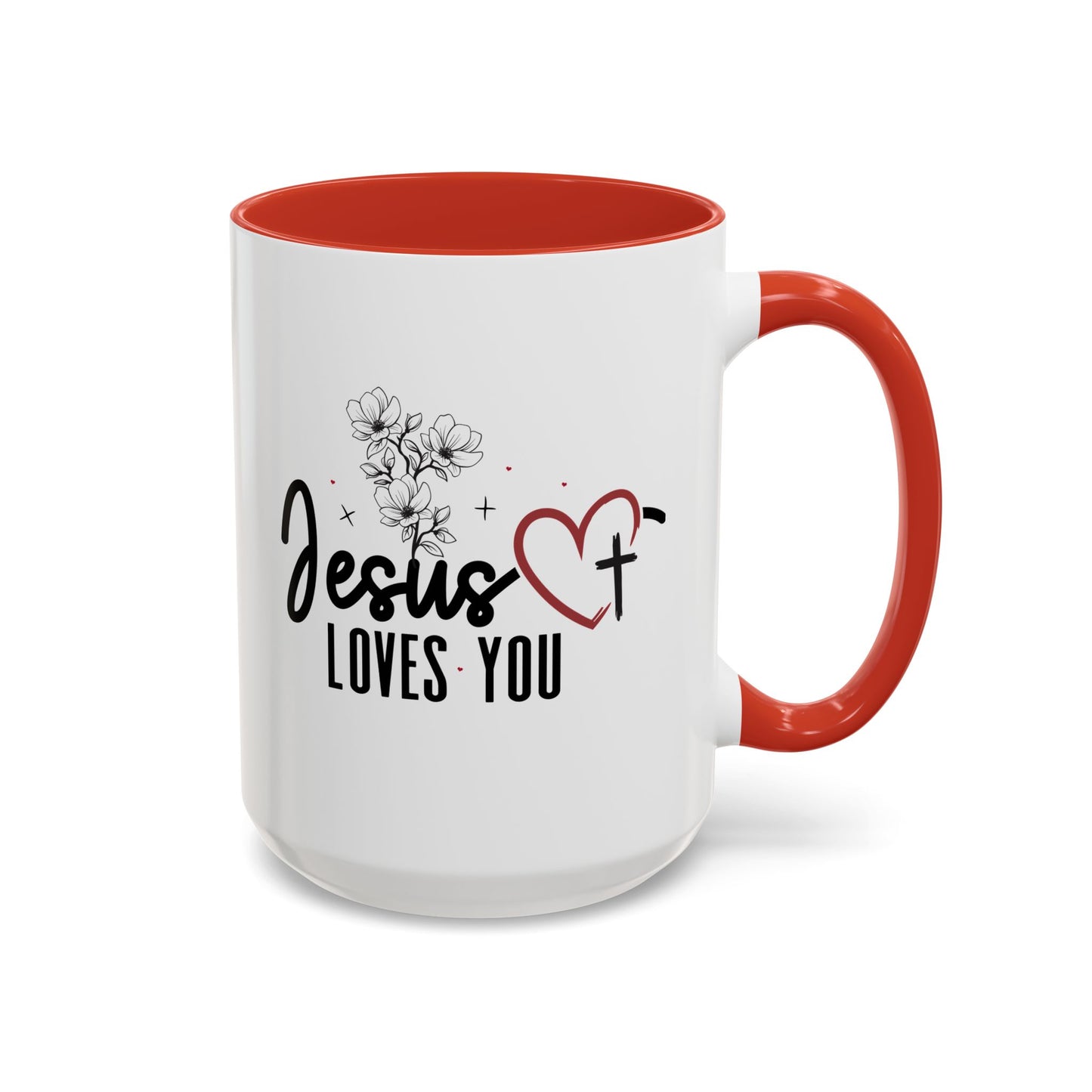 Inspirational He Loves You Coffee Mug - 11oz & 15oz