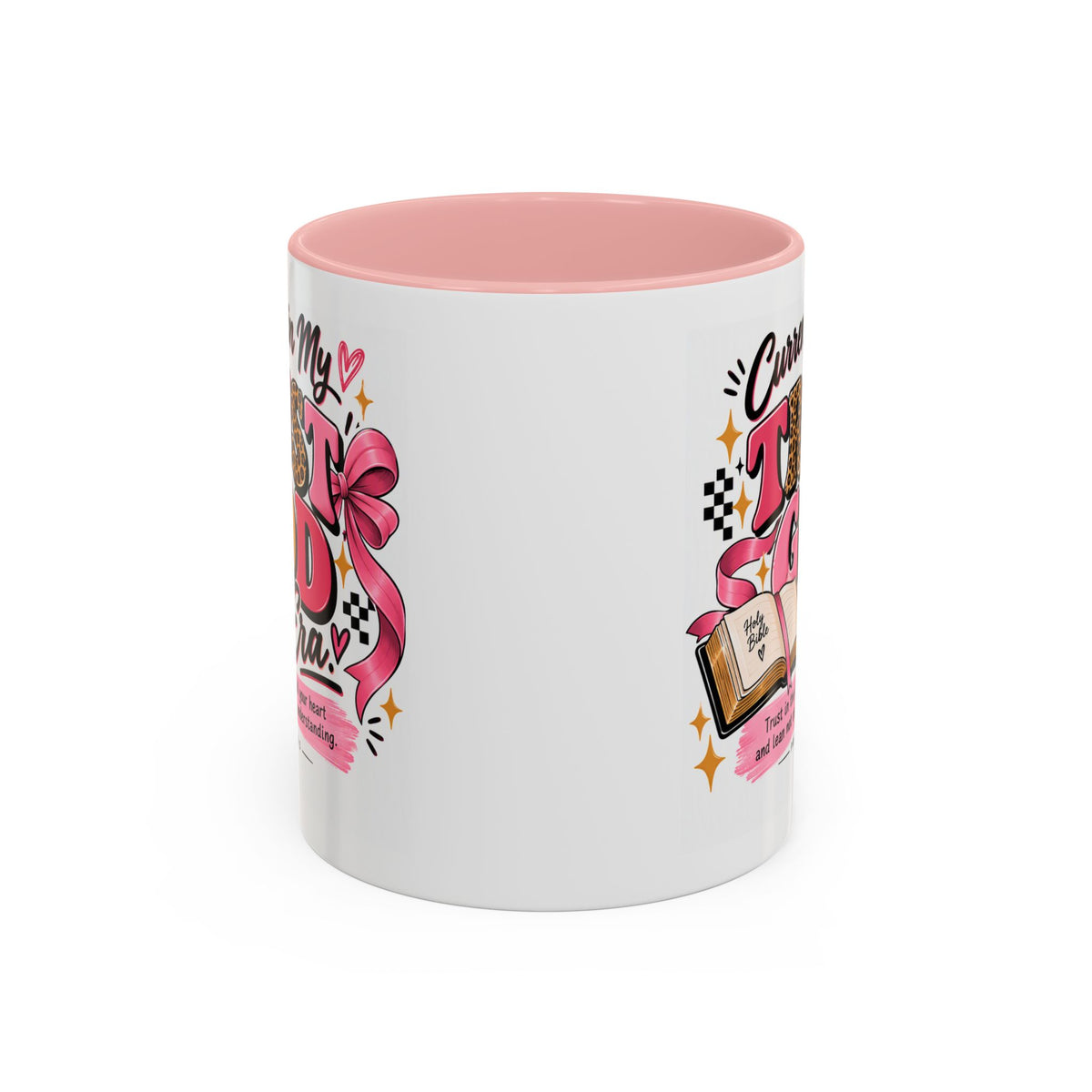 Currently in My Trust God Era Coffee Mug